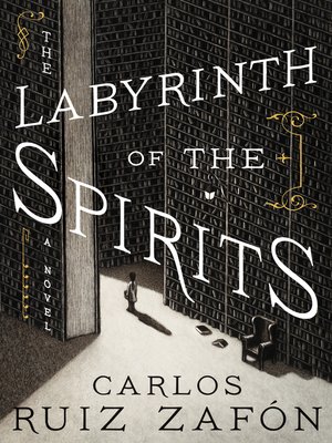 cover image of The Labyrinth of the Spirits